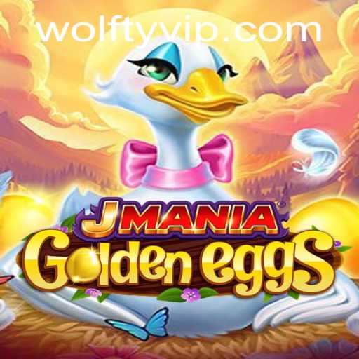 Explore the Thrills of JManiaGoldenEggs: A Captivating Adventure